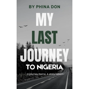 My Last Journey to Nigeria